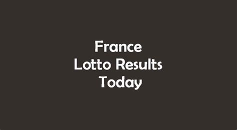 france lotto results 2021 today